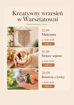 Wrześniowy grafik Warsztatowni Toruń: makrama 12 września, świece sojowe 19 września i biżuteria z żywicy 20 września