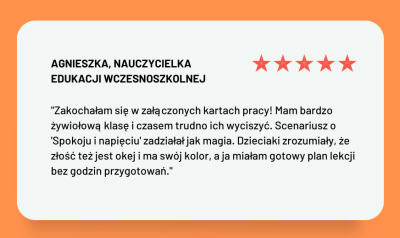 Grafika z opinią Agnieszki, nauczycielki edukacji wczesnoszkolnej, z pięcioma gwiazdkami i cytatem o zakochaniu się w kolorowych kartach pracy, które mają magię i gotowy plan lekcji